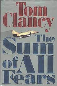 Best-selling Tom Clancy spy thriller novel and Ben Affleck film, The Sum ___ Fears (2,3) - wordplays.com Best-selling Tom Clancy spy thriller novel and Ben Affleck film, The Sum ___ Fears (2,3) - wordplays.com