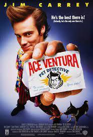 Explain Jim Carrey classic, ... Ventura: Pet Detective (3) using the ...